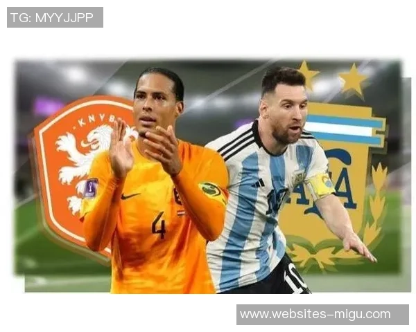 巴西与阿根廷历史交锋回顾及未来对决展望